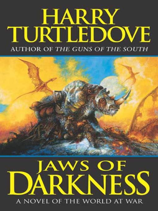 Title details for Jaws of Darkness by Harry Turtledove - Wait list